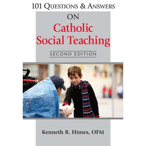 101 Questions & Answers on Catholic Social Teaching - Paperback